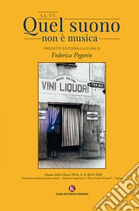 Quel suono non è musica