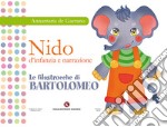 Nido d'infanzia e narrazione. Le filastrocche di Bartolomeo. Ediz. illustrata libro