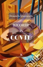 Ricordi in Covid libro