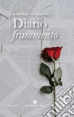 Diario di un frammento libro