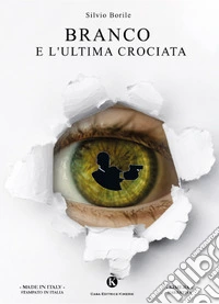 Branco e l'ultima crociata