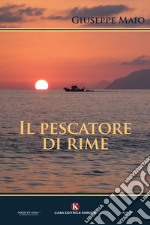 Il pescatore di rime libro