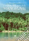 I segreti dell'isola delle mangrovie libro di De Leonardis Piergiorgio