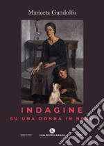 Indagine su una donna in nero libro