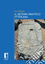 Il sistema mantico ittita KIN