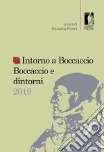 Intorno a Boccaccio/Boccaccio e dintorni 2019 libro