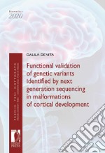 Functional validation of genetic variants identified by next generation sequencing in malformations of cortical development