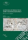 Between Ostrogothic and Carolingian Italy. Survivals, revivals, ruptures libro