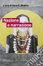 Nazione e narrazione libro