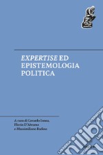 Expertise ed epistemologia politica libro