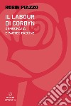 Il labour di Corbyn. Democrazia e partecipazione libro