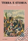 Terra e storia. Rivista di storia e cultura (2018). Vol. 13 libro