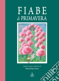 Fiabe di primavera libro