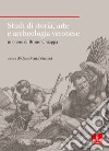 Studi di storia, arte e archeologia veronese in onore di Bruno Chiappa libro