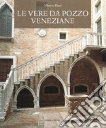 Le vere da pozzo veneziane libro