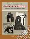 Absidi mediterranee. Costantinopoli, Palaestina, Phoenicia, Syria, Ifriqiya, ante Mille libro