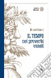 Il tempo nei proverbi veneti libro