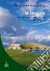 In Lessinia. Escursioni dalla piana atesina alle terre alte libro