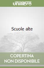 Scuole alte libro