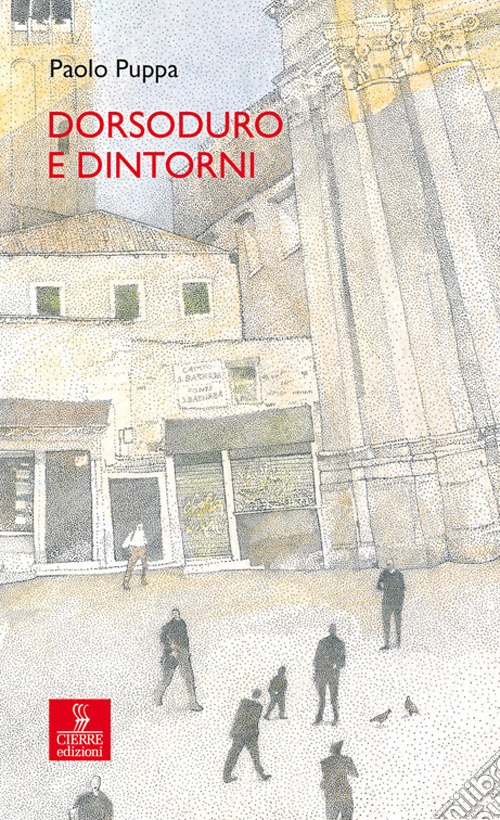 Dorsoduro e dintorni