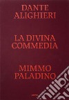 La Divina Commedia. Ediz. illustrata libro di Alighieri Dante Risaliti S. (cur.) Bruscagli R. (cur.)