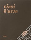 Vissi d'arte libro