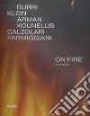 On Fire. Ediz. inglese libro