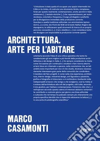 Architettura. Arte per l'abitare. Gli editoriali di Area 1996-2025 libro