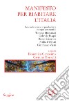 Manifesto per riabitare l'Italia libro