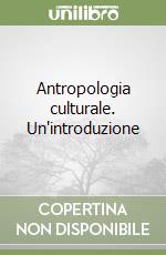 Antropologia culturale. Un'introduzione, Alessandra Castellani