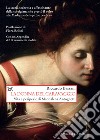 La donna del Caravaggio. Vita e peripezie di Maddalena Antognetti libro