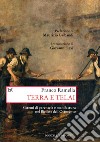 Terra e telai. Sistemi di parentela e manifattura nel Biellese dell'Ottocento libro