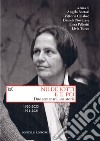 Nilde Iotti e il PCI. Due centenari, una storia. 1920-2022. 1921-2021 libro