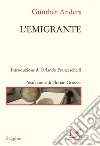 L'emigrante libro di Anders Günther