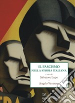 Il fascismo nella storia italiana libro