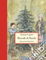 Ricordo di Natale. Ediz. illustrata libro