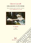Zibaldone di pensieri. Edizione tematica condotta sugli Indici leopardiani. Vol. 2 libro di Leopardi Giacomo Cacciapuoti F. (cur.)