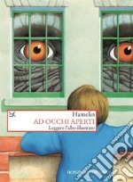 Ad occhi aperti. Leggere l'albo illustrato. Nuova ediz. libro