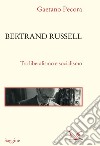 Bertrand Russell. Tra liberalismo e socialismo libro di Pecora Gaetano