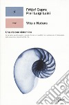 Vita e natura. Una visione sistemica libro