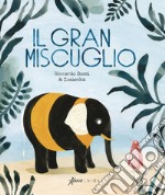 Il gran miscuglio libro