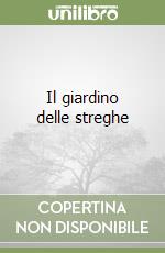 Il giardino delle streghe