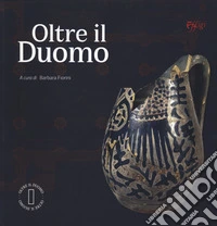 Oltre il Duomo