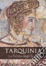 Tarquinia. La tomba degli scudi libro