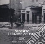 Grosseto. L'alluvione del 1966