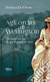 Agli ordini di Wellington libro