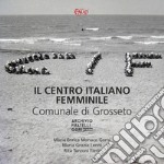 Il centro italiano femminile comunale di Grosseto libro