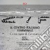 Il centro italiano femminile comunale di Grosseto libro di Monaco Gorni Maria Enrica