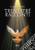 Trentatré racconti libro