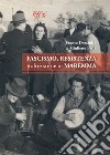 Fascismo, Resistenza e altre storie in Maremma libro